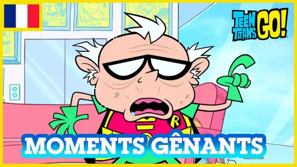 Teen Titans Go en Francais 🇫🇷 | Top 5 des moments gênants !
