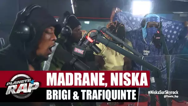 Madrane feat. Niska, Brigi & Trafiquinté "Tema le truc" #PlanèteRap
