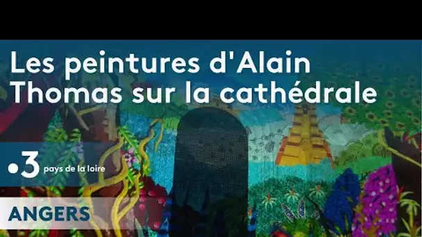 La cathédrale d'Angers se pare des couleurs du peintre Alain Thomas