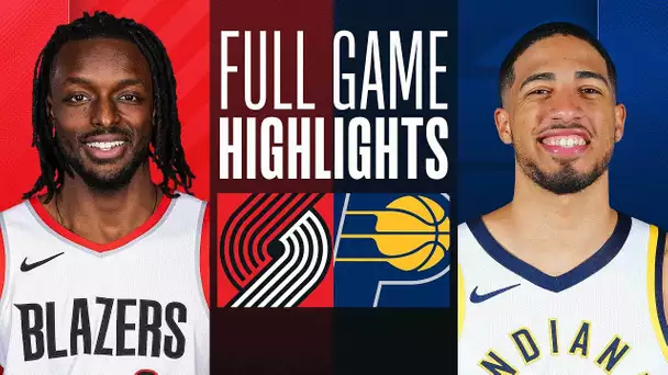 TRAIL BLAZERS at PACERS | FULL GAME HIGHLIGHTS | November 27, 2023