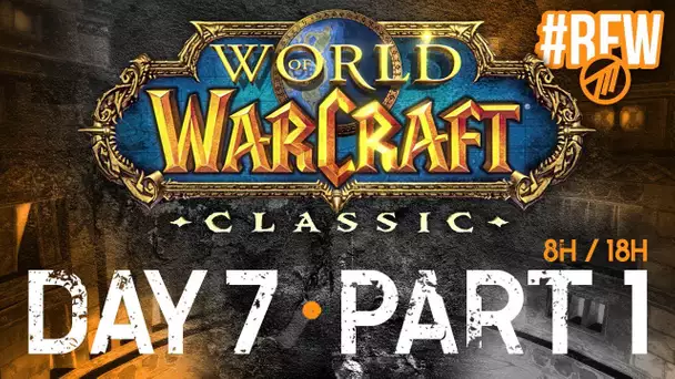 WoW Classic #14 : Dormir