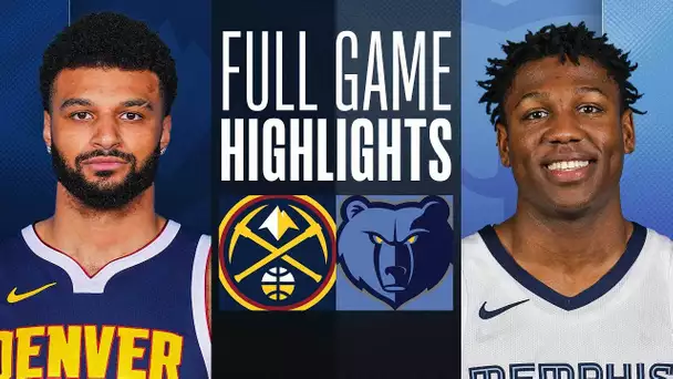 NUGGETS at GRIZZLIES | FULL GAME HIGHLIGHTS | April 14, 2024
