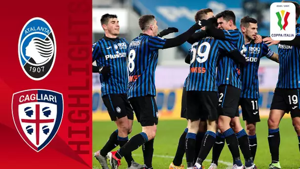 Atalanta 3-1 Cagliari | Atalanta cruise to quarter-final spot | Coppa Italia 2020/21
