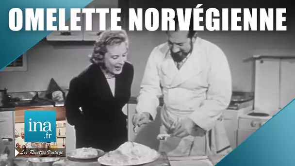 Recette : L'omelette norvégienne de Raymond Oliver| Archive INA