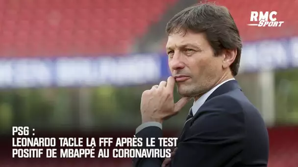 PSG : Leonardo tacle la FFF après le test positif de Mbappé au coronavirus