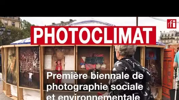 Photoclimat 2021, comment devenir un héros du climat? • RFI