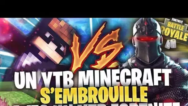 UN YOUTUBER MINECRAFT S'EMBROUILLE AVEC UN YOUTUBER FORTNITE !