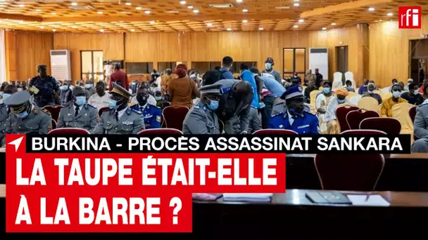 Burkina Faso - Procès de l'assassinat de Sankara : la taupe était-elle à la barre ? • RFI