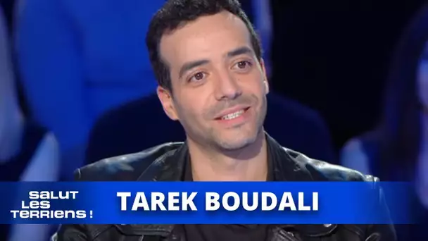 T'es au Top ! Tarek Boudali - Salut les Terriens