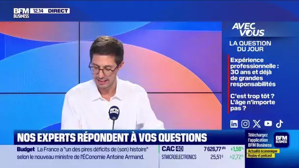 Expérience professionnelle: 30 ans, l’âge des grandes responsabilités ?