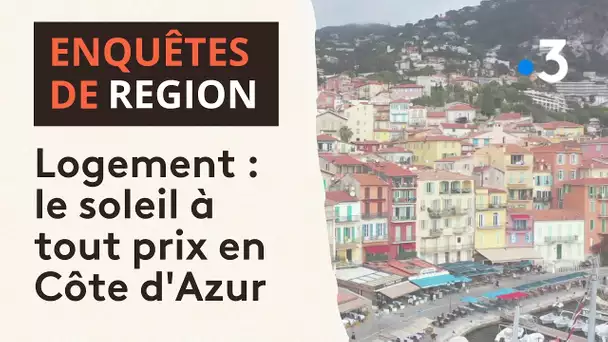 Crise du logement, inflation... Le soleil à tout prix en Côte d'Azur