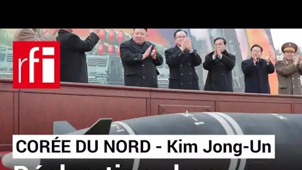 Corée du Nord : la déclaration choc de Kim Jong-Un • RFI
