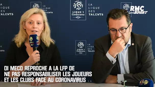 Di Meco reproche à la LFP de ne pas responsabiliser les joueurs et les clubs face au coronavirus