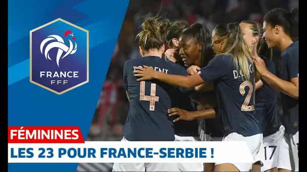 Equipe de France Féminine : les 23 joueuses pour France-Serbie I FFF 2019