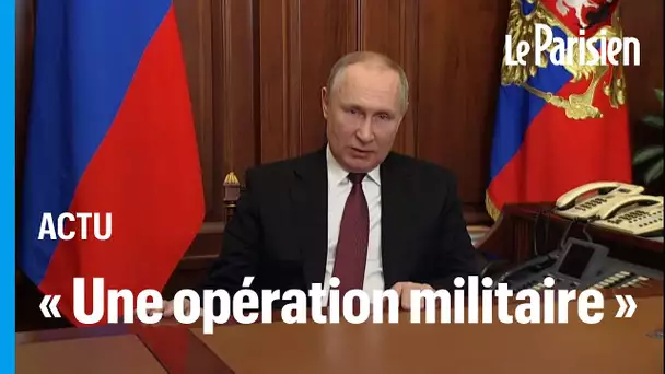Vladimir Poutine annonce «une opération militaire» en Ukraine