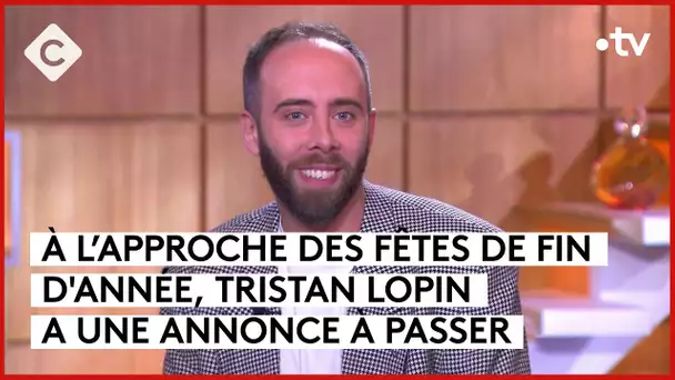 La carte blanche de Tristan Lopin - C à Vous - 07/12/2023