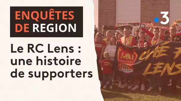 Supporters du RC Lens : une passion et une histoire de famille