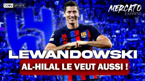 🚨 TRANSFERTS : Lewandowski, le LOFT d'Arsenal, Man City,... Les infos mercato du 26/07