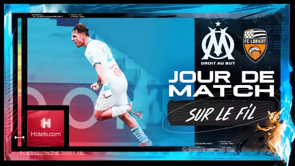 OM 3 - 2 Lorient | Les coulisses de la victoire ⏱