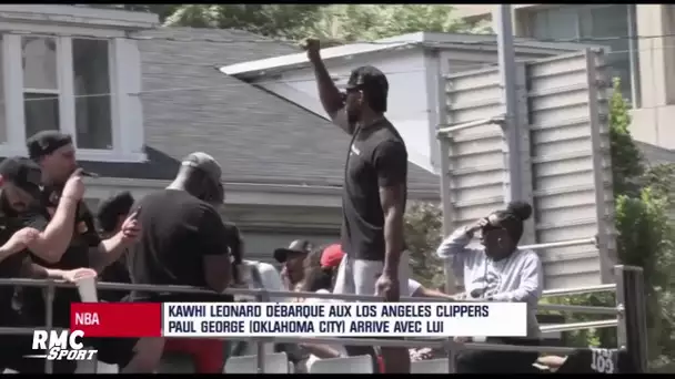 Kawhi Leonard rejoint les Los Angeles Clippers, Paul George débarque avec lui