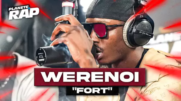 Werenoi - Fort #PlanèteRap