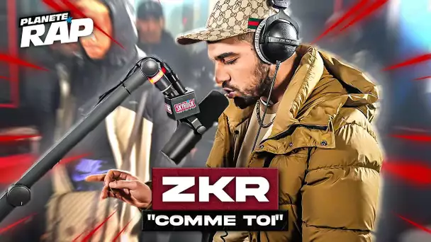 [EXCLU] Zkr - Comme toi #PlanèteRap