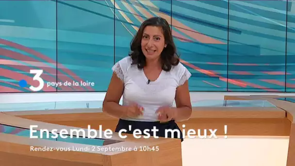 C'est la rentrée d' "Ensemble c'est mieux !" le lundi 2 septembre à 10h45