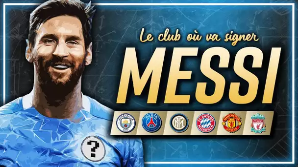 🇦🇷 Où va signer Messi ?