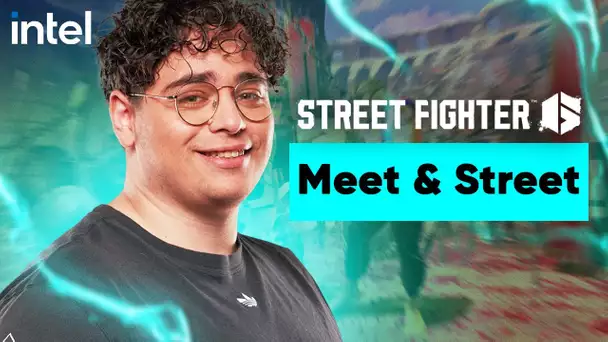 SOIREE SPECIALE MEET & STREET SUR STREET FIGHTER 6 !