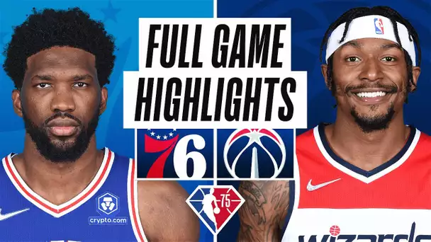 76ERS at WIZARDS | FULL GAME HIGHLIGHTS | January 17, 2022