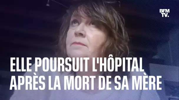 Sa mère meurt après avoir attendu 44h aux urgences, elle poursuit l'hôpital et témoigne sur BFMTV