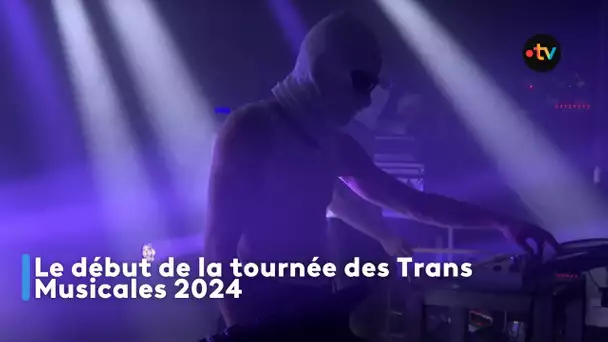Le début de la tournée des Trans Musicales 2024
