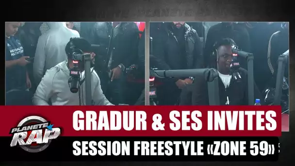 Gradur & ses invités - Session freestyle "Zone 59" #PlanèteRap