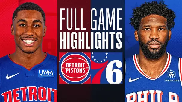PISTONS at 76ERS | FULL GAME HIGHLIGHTS | April 9, 2024
