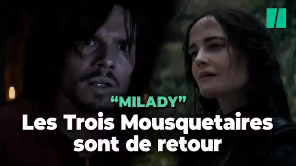 "Les Trois Mousquetaires - Milady" : François Civil et Eva Green en duel dans la bande-annonce