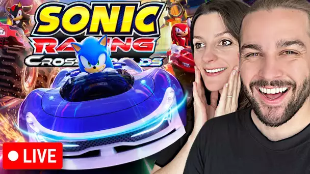 On joue à SONIC RACING : CROSSWORLDS en Live ! #sponsored