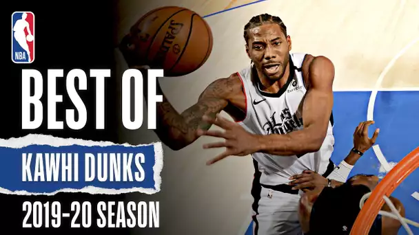 Kawhi Leonard's Best Dunks | 2019-20 NBA Season
