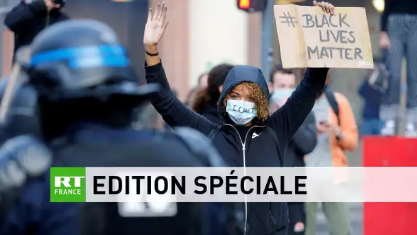 Edition spéciale : mobilisation contre le racisme et les violences policières à Paris
