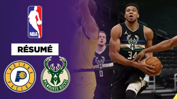 Résumé NBA VF : Giannis et les Bucks piétinent les Pacers