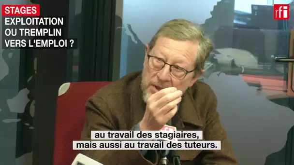 Stages, exploitation ou tremplin vers l’emploi ?