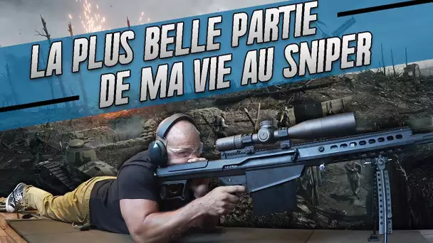 La plus belle partie de ma vie au SNIPER!