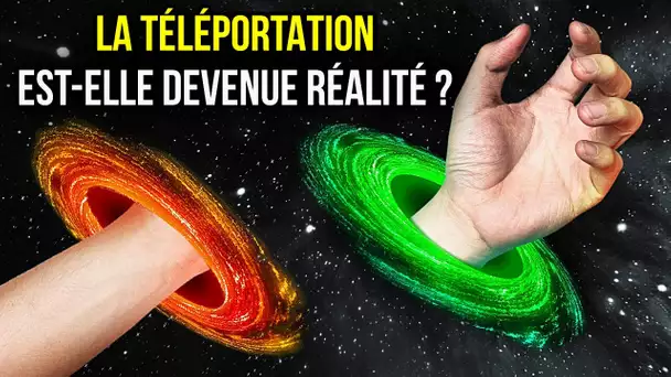 La téléportation sera là plus tôt que vous ne le pensez