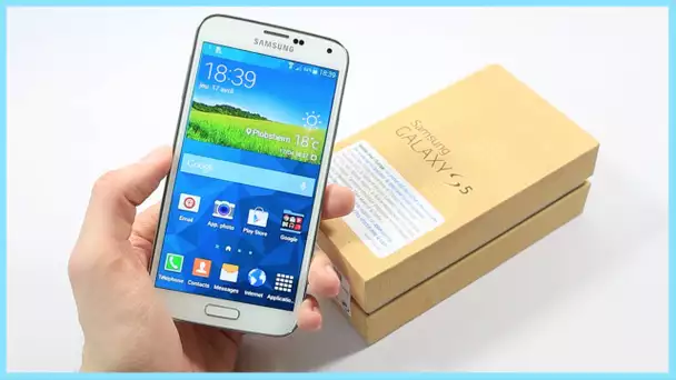 Déballage du Samsung Galaxy S5 et premier démarrage (Unboxing) en Français
