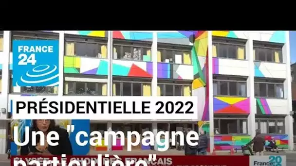 Présidentielle 2022 : "une campagne particulière et inédite" en France • FRANCE 24