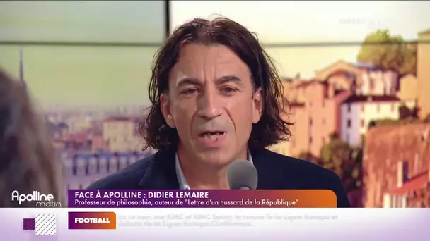Didier Lemaire est face à Apolline