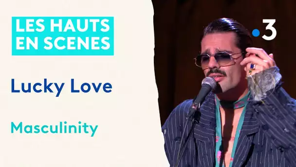 LIVE Lucky Love : "Masculinity" avec le guitariste Alexandre Grolee