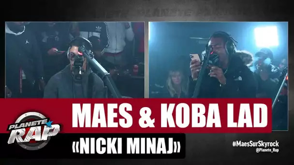 [Exclu] Maes & Koba LaD - Freestyle "Nicki Minaj" #PlanèteRap