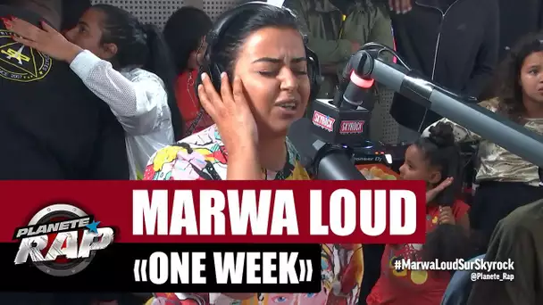 [Exclu]  Marwa Loud "One Week" #PlanèteRap
