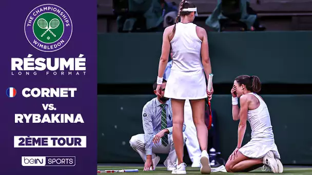 Résumé - Wimbledon : Alizé Cornet VS Elena Rybakina