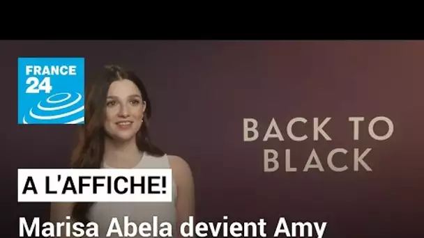Marisa Abela : "Incarner Amy Winehouse m'a enseigné la puissance et la vulnérabilité" • FRANCE 24